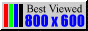 Best viewed in 800 by 600